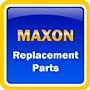 Maxon Replacement Parts